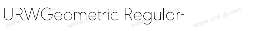 URWGeometric Regular字体转换 URWGeometric Regular字体转换